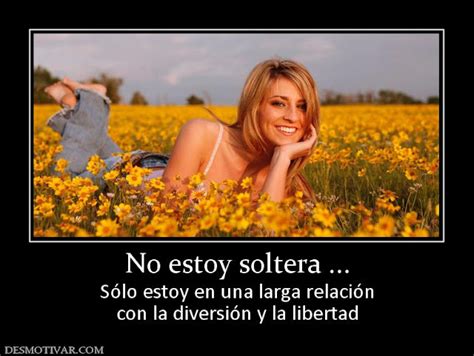 frases para portada de facebook para mujeres solteras|¡Soltera y feliz! Frases para tu portada de Facebook que gritan。